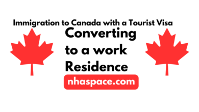 Immigration to Canada With a Tourist Visa and Converting it to a Work Residence