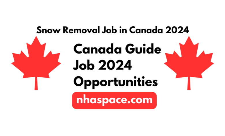 Snow Removal Job Opportunities in Canada Guide Job Opportunities 2024