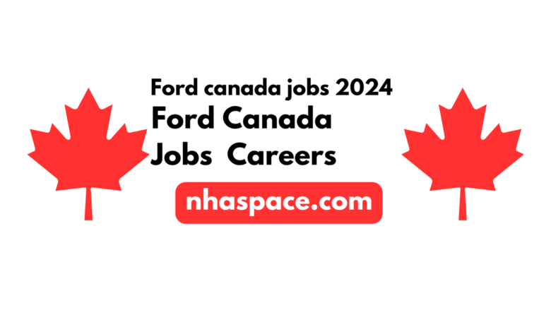 Ford canada jobs 2024 - ford Canada Careers
